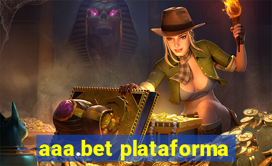 aaa.bet plataforma